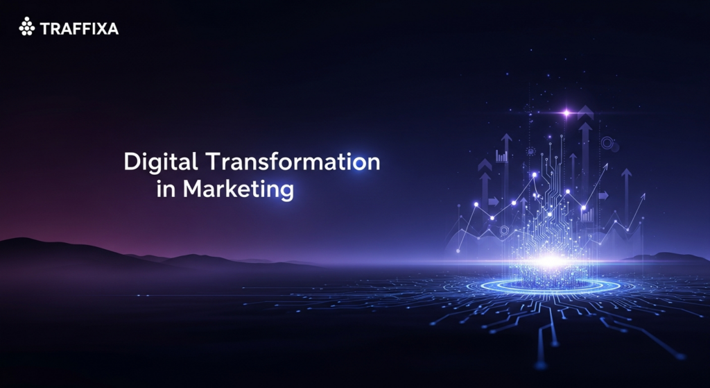 A dark, wide banner blog featured image depicting an abstract, glowing digital core made of interconnected data lines and circuit patterns. The core, representing a modern MarTech stack and data integration, is surrounded by subtle upward-trending graph lines, symbolizing growth and ROI. The text 'Digital Transformation in Marketing' is centered with a soft glow, and a subtle 'Traffixa' logo is in the top-left corner. The background is a dark, gradient digital landscape with neon and soft glow highlights, creating a cinematic, professional feel.