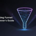 What is a Marketing Funnel? A Beginner’s Guide to Growth