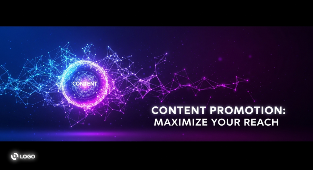 A dark-themed, wide banner illustration for a blog post about content promotion. A central glowing digital orb represents content, emitting a sophisticated network of interconnected, softly luminous lines and nodes that radiate outwards, symbolizing maximized digital reach and promotion. The image features cinematic high-contrast lighting, a modern tech illustration style, and clean negative space. Text overlay reads 'Content Promotion: Maximize Your Reach'. A subtle website logo is in the bottom-left corner.