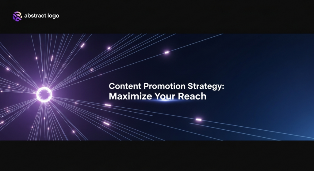A dark, modern, and abstract digital illustration representing content promotion strategy. A central glowing blue sphere symbolizes content, emitting numerous bright, interconnected data lines that radiate outwards across a dark blue and purple gradient background, illustrating maximized reach and network expansion. The image has cinematic lighting with glowing accents. Text overlay reads 'Content Promotion Strategy: Maximize Your Reach'. A subtle glowing logo is in the top-left corner.