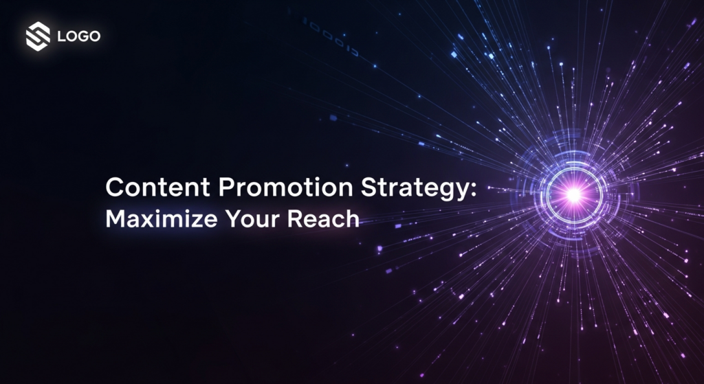 An abstract, dark-themed image of a glowing network hub emitting light trails and data streams across a wide banner, symbolizing content promotion and maximizing reach. The text 'Content Promotion Strategy: Maximize Your Reach' is overlaid with a subtle glow, and a website logo is subtly placed in the top-left corner.