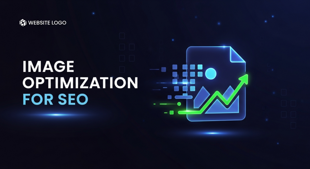 A dark, wide banner image featuring a glowing, abstract icon representing an optimized digital image file. The icon, made of geometric shapes with neon blue and electric green light trails, symbolizes speed and efficiency against a dark gradient background. The text 'Image Optimization for SEO' is prominently displayed with a subtle glow. A subtle website logo is in the top-left corner.