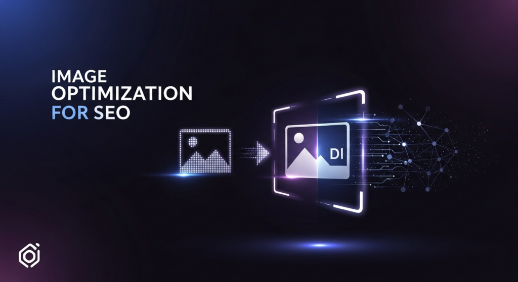 An abstract digital illustration depicting the concept of image optimization for SEO. A low-resolution pixelated image icon is transforming into a sharp, high-definition version within a glowing digital frame. Glowing data streams and speed lines radiate from the optimized side against a dark, gradient background. The text 'IMAGE OPTIMIZATION FOR SEO' glows above the image, and a subtle website logo is in the bottom-left corner.